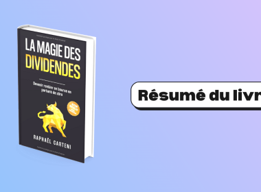 Résumé la magie des dividendes