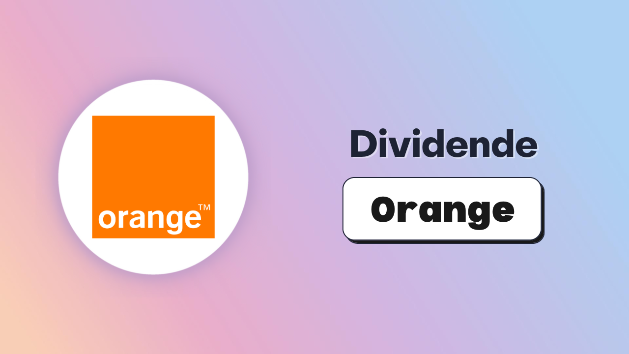 Dividende Orange 2023 montant, rendement et historique